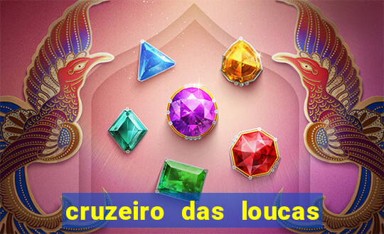 cruzeiro das loucas dublado torrent